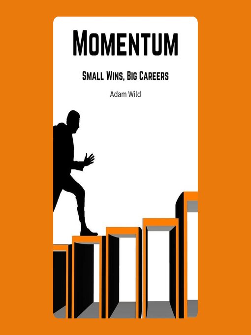 Title details for Momentum by Adam Wild - Wait list